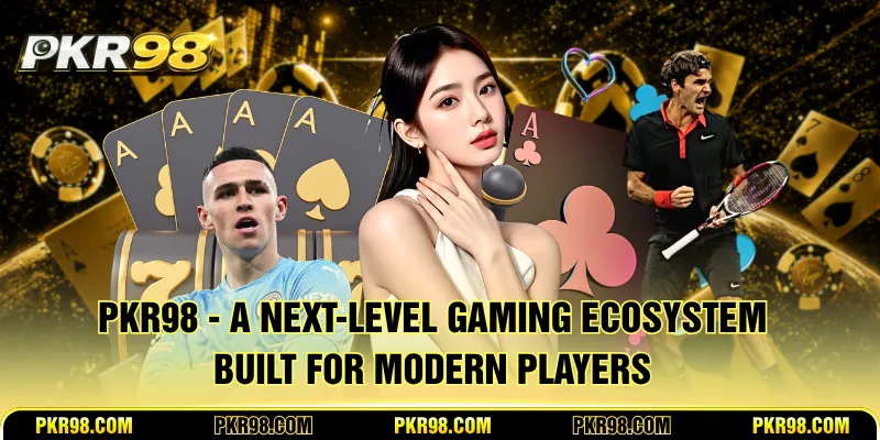 PKr98 - A next-level gaming ecosystem built for modern players 